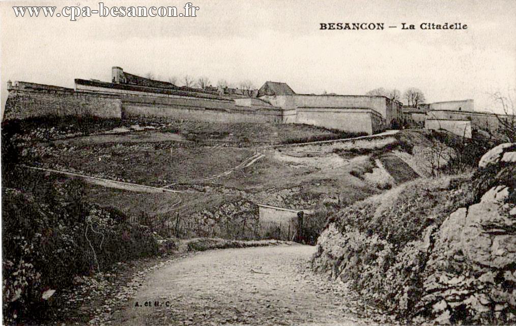 BESANÇON - La Citadelle